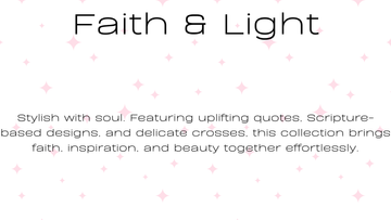 Faith & Light