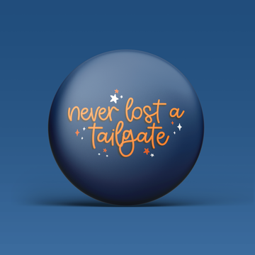 Never Lost a Tailgate -  Navy & Orange