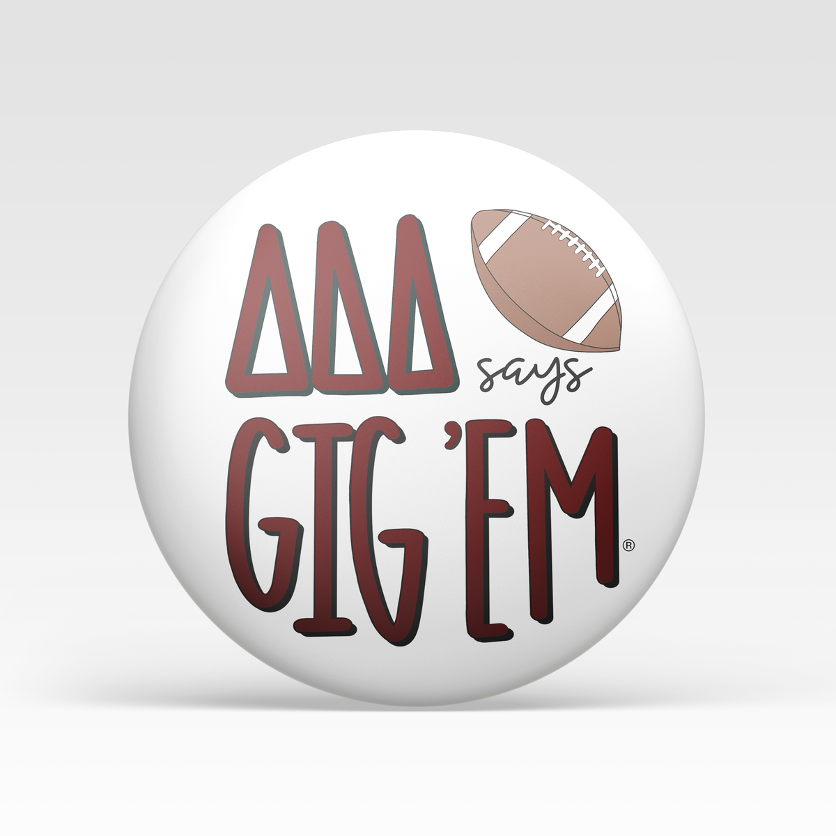 Tri Delta says Gig 'Em