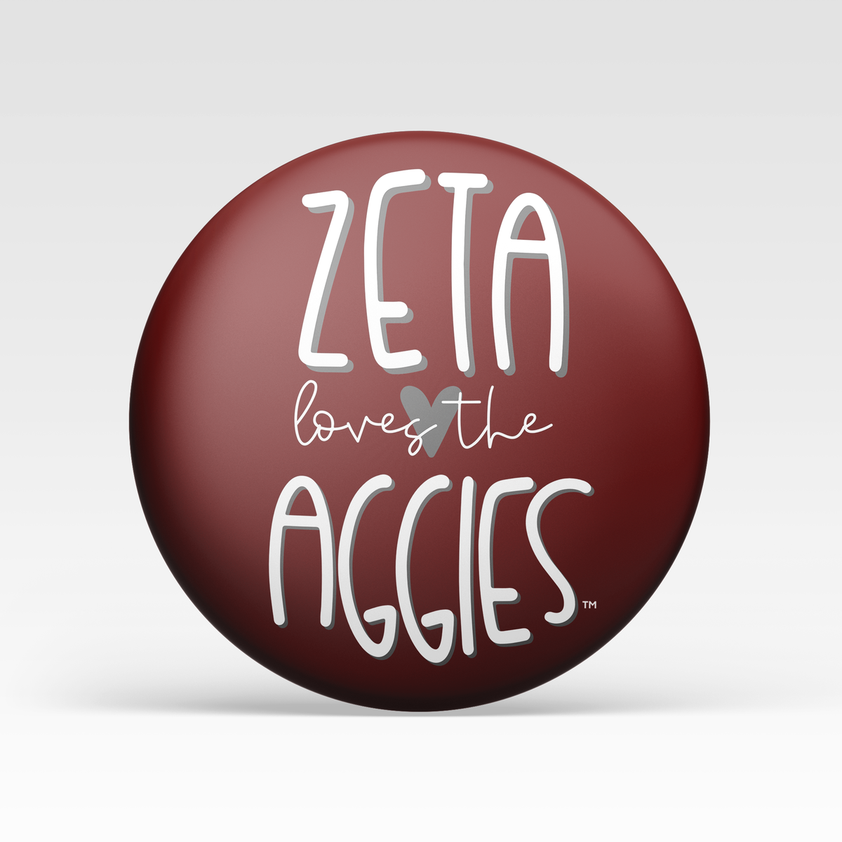 Zeta Loves the Aggies - Maroon