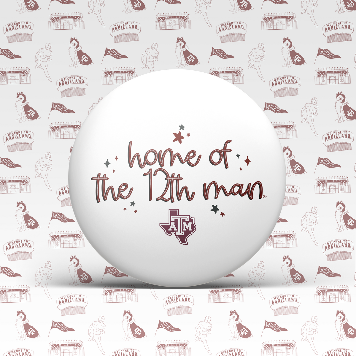 Home Of The 12th Man Button