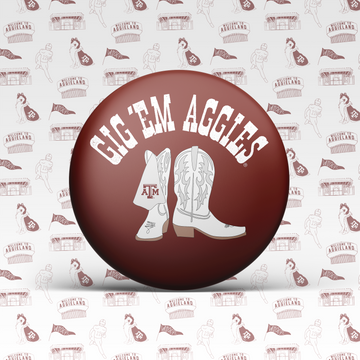 Gig 'Em Aggies Boots Button