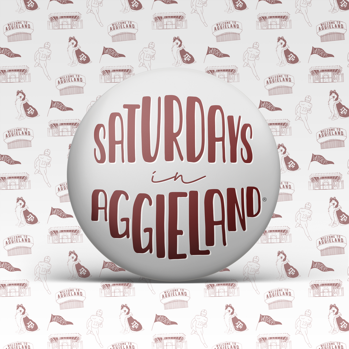 Saturdays In Aggieland Button