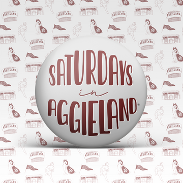Saturdays In Aggieland Button